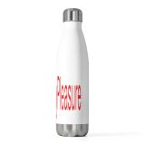 #PrioritizingMyPleasure 20oz Insulated Bottle