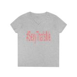 #SexyThat’sMe Ladies’ V-Neck T-Shirt