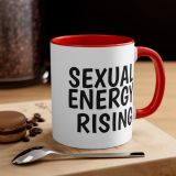 I AM Sexual Energy Rising Coffee Mug, 11oz