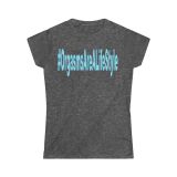 #OrgasmsAreALifestyle Women’s Softstyle Tee