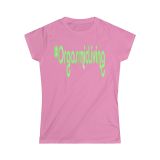 #OrgasmicLiving Women’s Softstyle Tee