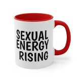 I AM Sexual Energy Rising Coffee Mug, 11oz