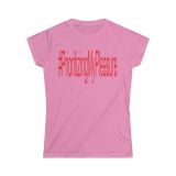 #Prioritizing My Pleasure Women’s Softstyle Tee