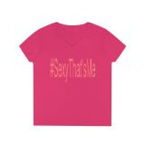 #SexyThat’sMe Ladies’ V-Neck T-Shirt